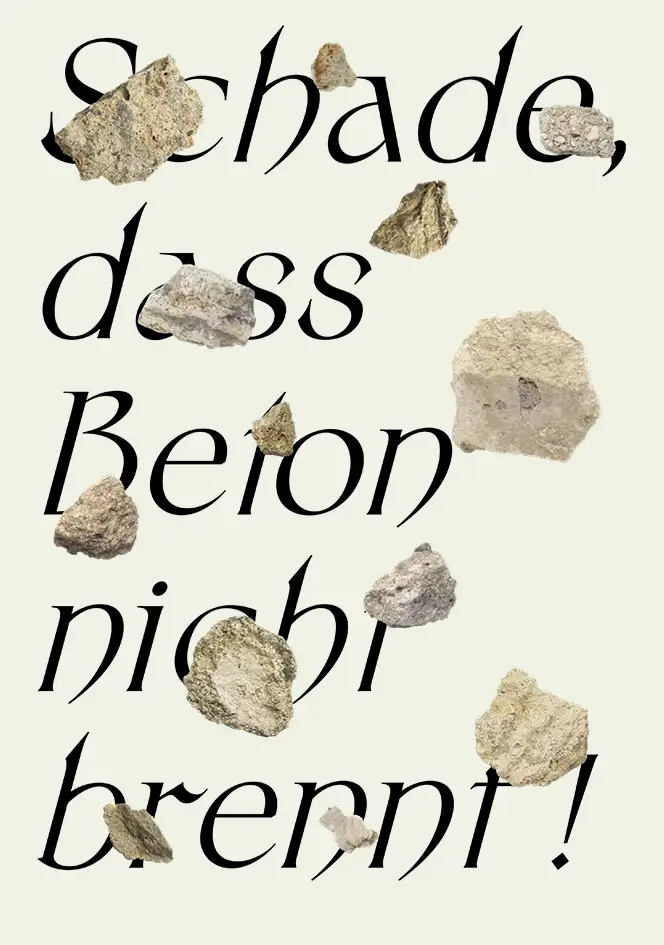 Schade; dass beton nicht brennt